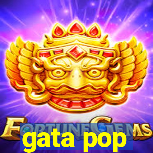 gata pop